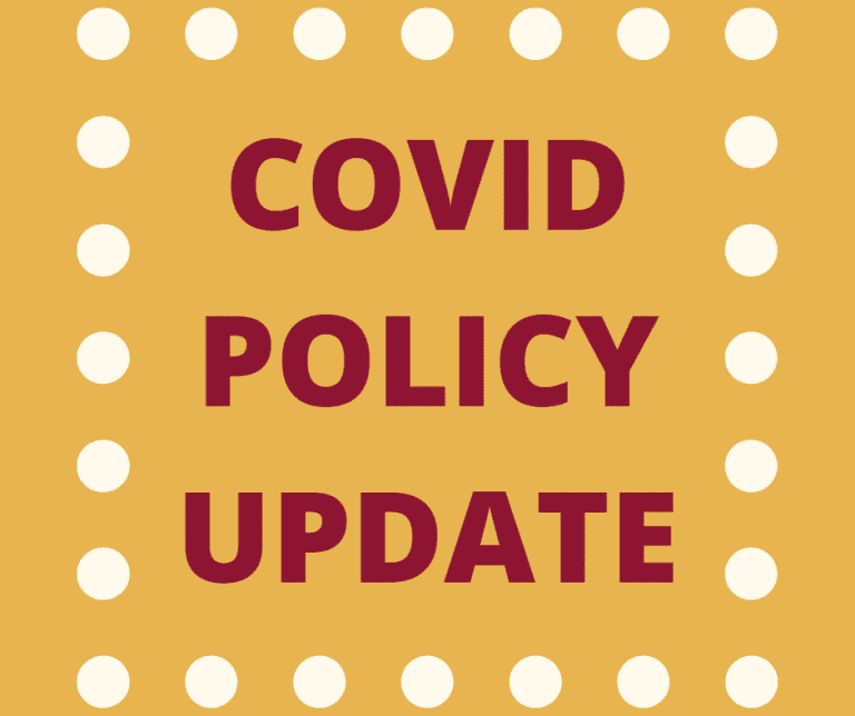 COVID Policy Update Proof of Vaccination Requirement Dropped